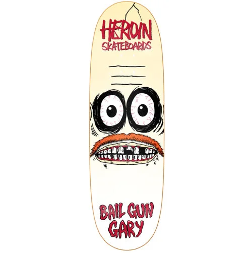 Personalized Skateboard Deck For School Sports-Heroin Bail Gun Gary 3 Symmetrical Skateboard Deck 9.75"