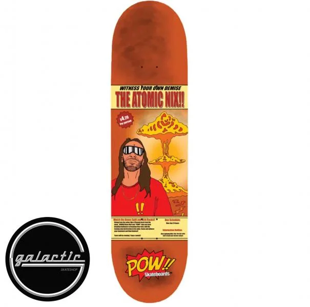 Personalized Skateboard Deck For Street Wear-Pow Atomic Nix Deck 8.0"